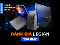 Đánh giá laptop Lenovo Legion 5 15ARH7: Chiến game cực đã - vượt xa tầm giá